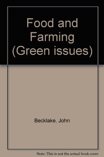 9780749604295: Food and Farming (Green issues)