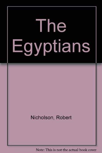 Imagen de archivo de The Egyptians a la venta por Goldstone Books