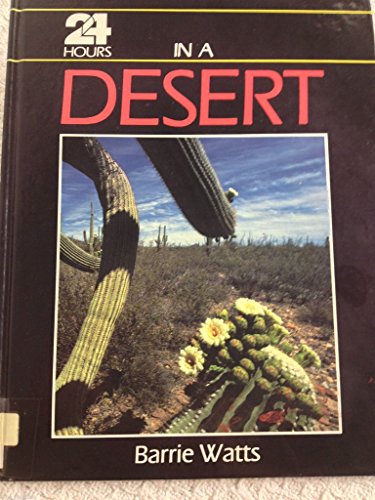 In a Desert (24 Hours) (9780749605407) by Watts, Barrie