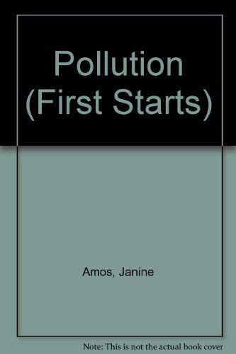 Stock image for Pollution (First Start) for sale by AwesomeBooks