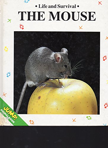 Imagen de archivo de The Mouse (Life and Survival) a la venta por Phatpocket Limited