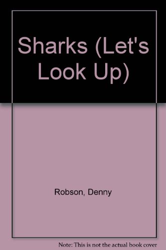 Beispielbild fr Sharks (Let's Look Up S.) zum Verkauf von medimops