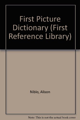First Dictionary (First Reference Library) (9780749608286) by Potter, Tony