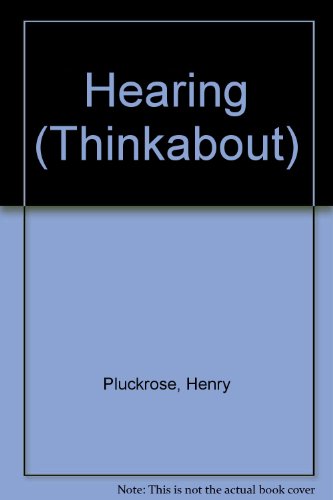 9780749613143: Hearing (Thinkabout S.)