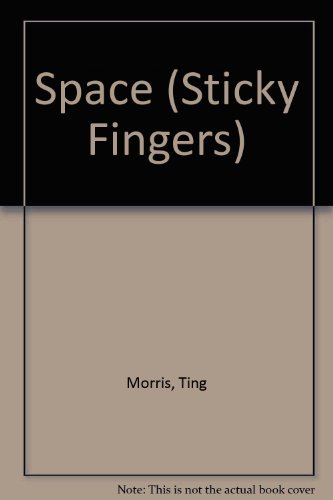 9780749615222: Space (Sticky Fingers)