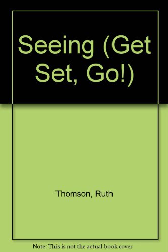 See! (Get Set Go) (9780749616755) by Ruth Thomson