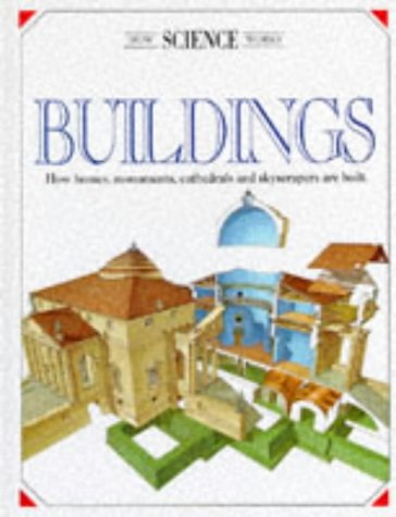 Beispielbild fr Buildings (How Science Works) zum Verkauf von Reuseabook