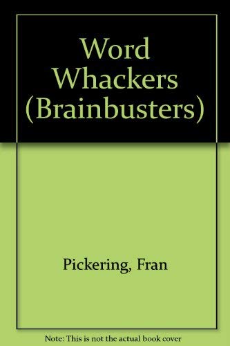 Stock image for Word Whackers (Brainbusters Paperbacks) for sale by MusicMagpie