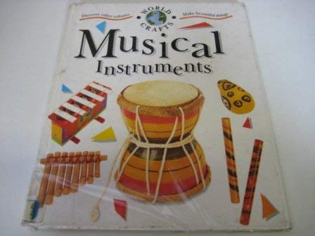 Beispielbild fr Discover Other Cultures: Musical Instruments (World Crafts) zum Verkauf von medimops