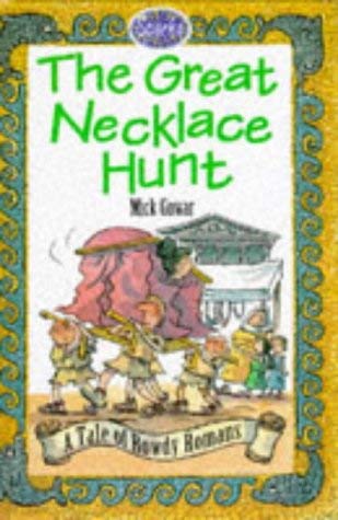 The Great Necklace Hunt (Sparks) (9780749622213) by Mick Gowar