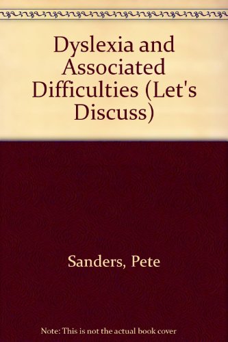Beispielbild fr Dyslexia and Associated Difficulties (Let's Discuss) zum Verkauf von AwesomeBooks