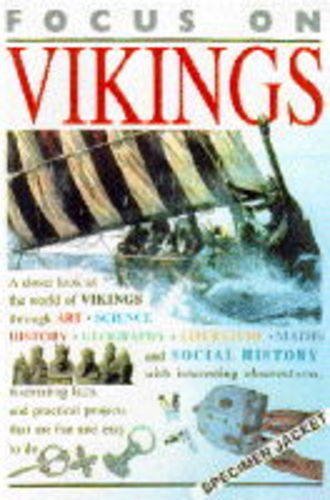 9780749623005: Vikings: 18 (Focus On)