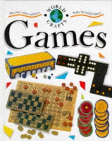 Stock image for Games: Games (World Crafts) for sale by Hawking Books