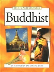 Buddhist (Beliefs & Cultures) (9780749623692) by Anita Ganeri