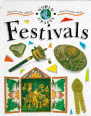Festivals (World Crafts) (9780749624002) by Meryl Doney