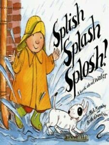 Stock image for Splish, Splash, Splosh (Wonderwise) for sale by AwesomeBooks