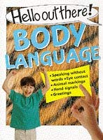 Body Language (Hello Out There) (9780749626587) by Pam Robson