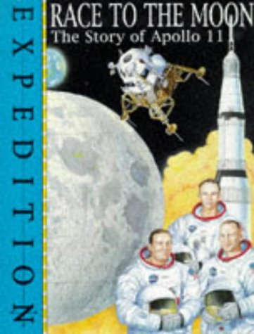 9780749627669: Race To The Moon: 1 (Expedition)