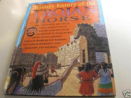 Trojan Horse (Mystery History) (9780749628147) by Stewart Ross