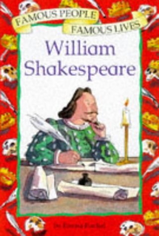 9780749628956: William Shakespeare: 15 (Famous People, Famous Lives)