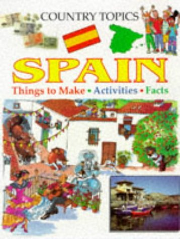 9780749629175: Spain (Country Topics)