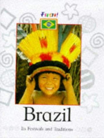 Brazil: Its Festivals and Traditions (Fiesta!) (9780749629366) by Charles Phillips