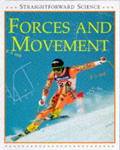 Beispielbild fr Forces and Movement: 12 (Straightforward Science) zum Verkauf von WorldofBooks