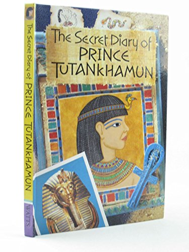 9780749629694: Secret Diary Of Prince Tuthankamu