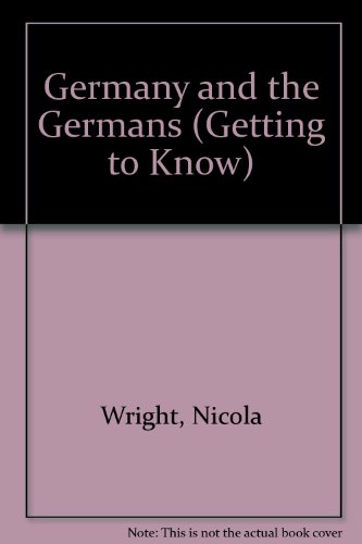 Beispielbild fr Germany and the Germans (Getting to Know) zum Verkauf von medimops