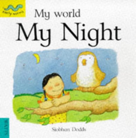 My Night (Early Worms) (9780749630799) by Dodds, Siobhan