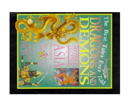 Stock image for Dragons and Demons (Best Tales Ever Told) for sale by AwesomeBooks