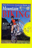 Beispielbild fr The Fantastic Fold Out Book of Mountain Biking zum Verkauf von WorldofBooks