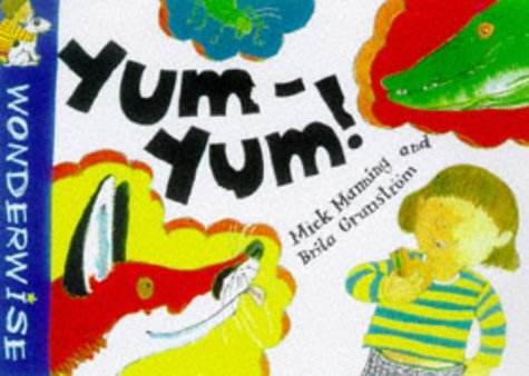 Beispielbild fr Wonderwise: Yum Yum: A book about food chains: 12 zum Verkauf von WorldofBooks