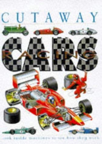 9780749631376: Racing Cars: 1 (Cutaway Book of)