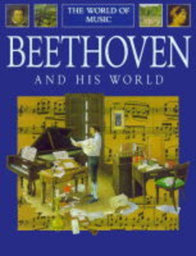 Beispielbild fr Beethoven and Hi: 4 (The World Of Music) zum Verkauf von WorldofBooks