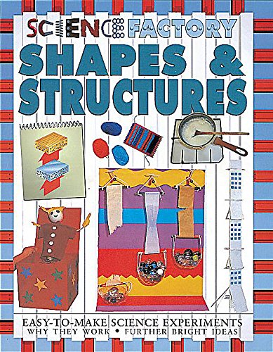 Shapes and Structures (Science Factory) (9780749634360) by Jon Richards