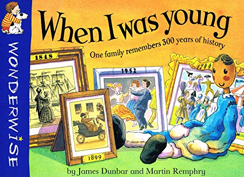 Stock image for When I Was Young: A book about family history (Wonderwise) for sale by WorldofBooks