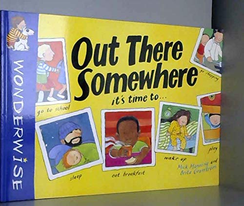 Immagine dell'editore per Out There Somewhere (Wonderwise) venduto da medimops