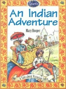 An Indian Adventure (Sparks Paperbacks) (9780749634513) by Mary Hooper