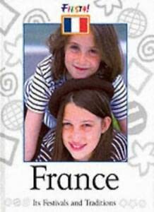 France (Fiesta!) (9780749634605) by Phillips, C.