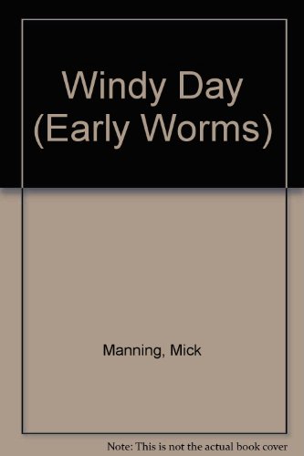 9780749634971: Windy Day (Early Worms S.)