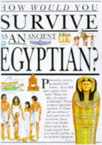 9780749635046: How Would You Survive: Egyptian