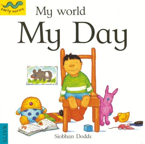 9780749635169: My Day (Early Worms)