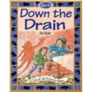Down the Drain (Sparks: the Victorian) (9780749635503) by Blake, Jon