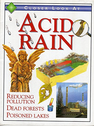 Stock image for Acid Rain (Closer Look At) for sale by Y-Not-Books
