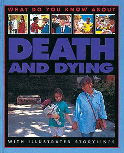 Beispielbild fr Death and Dying?: 4 (What Do You Know About) zum Verkauf von WorldofBooks