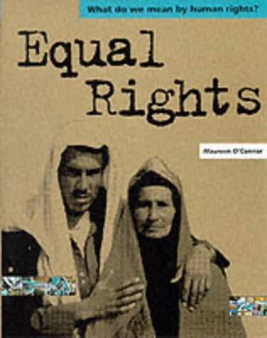 Stock image for Equal Rights (What Do We Mean by Human Rights?) for sale by AwesomeBooks