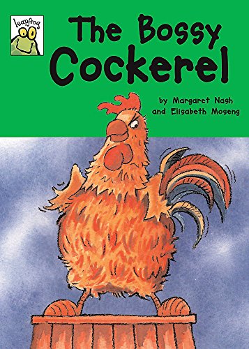 Stock image for The Bossy Cockerel (Leapfrog) for sale by WorldofBooks