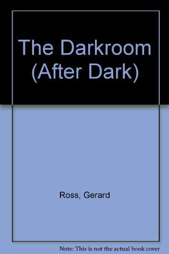 Beispielbild fr The Darkroom (After Dark) zum Verkauf von AwesomeBooks