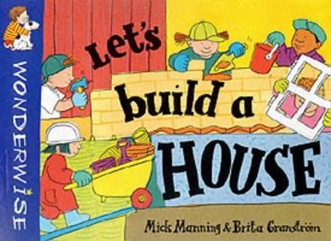 Stock image for Let's Build a House (Wonderwise) for sale by WorldofBooks